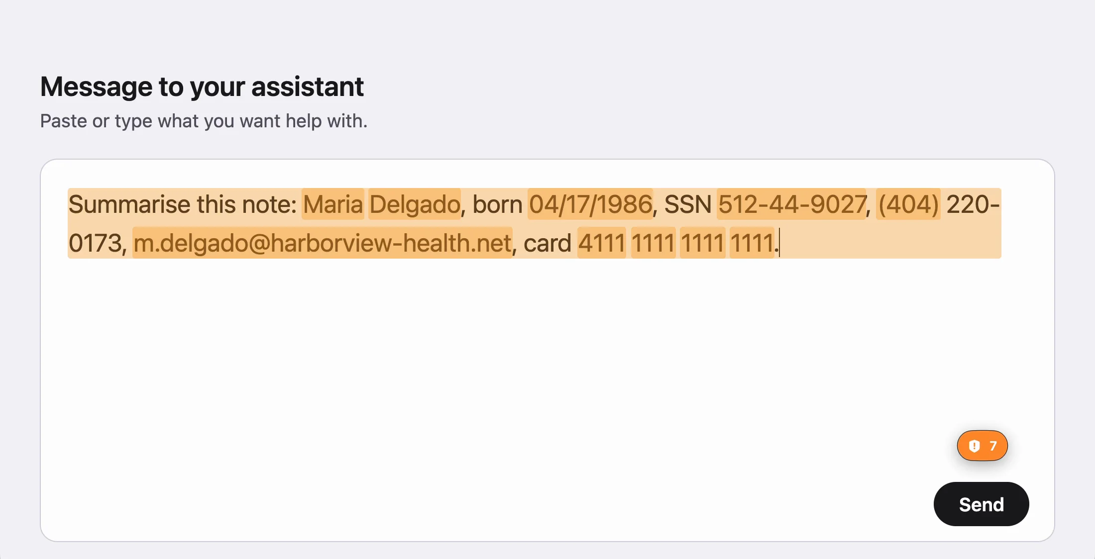 A text field holding a fictional client note, with the name, date of birth, Social Security number, phone number, email address and card number highlighted, and an orange badge showing 7 findings